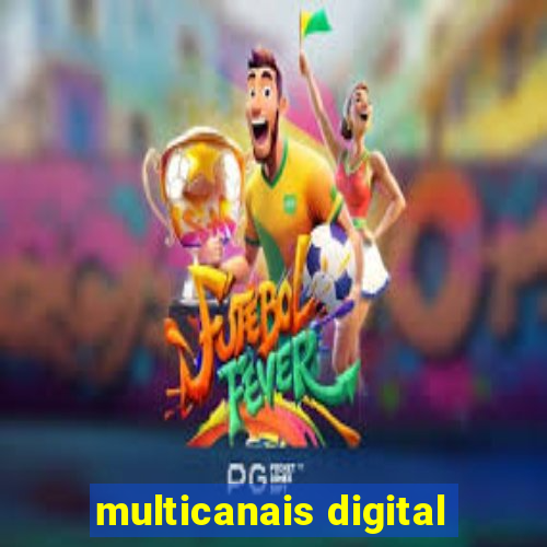 multicanais digital