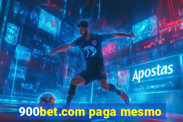 900bet.com paga mesmo