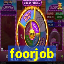 foorjob