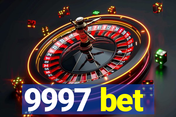 9997 bet