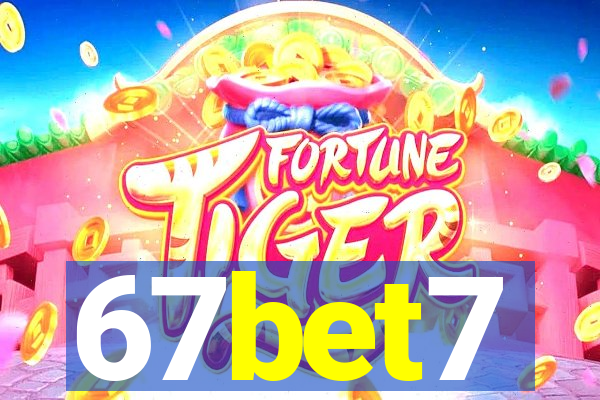 67bet7