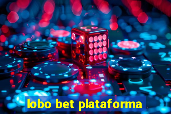 lobo bet plataforma