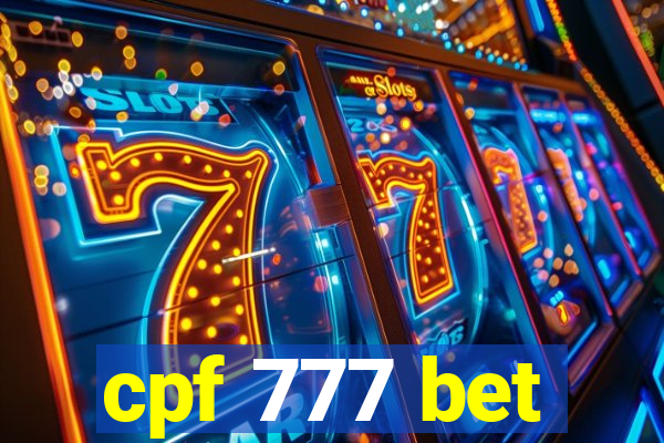 cpf 777 bet