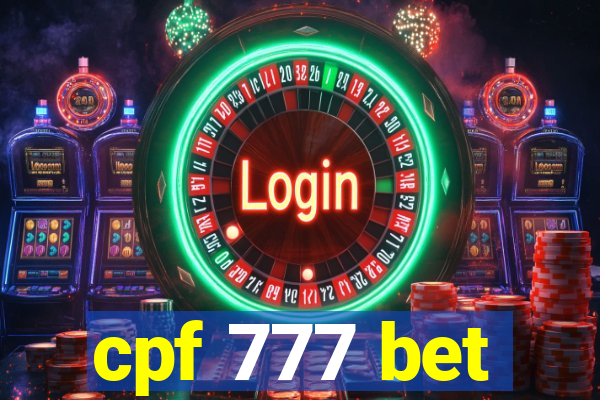 cpf 777 bet