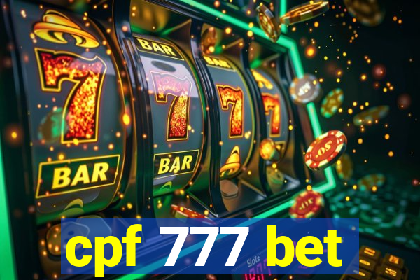 cpf 777 bet