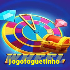 jogofoguetinho