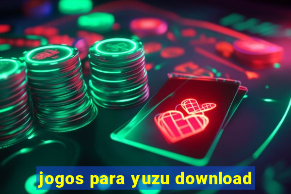 jogos para yuzu download