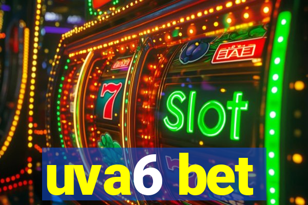 uva6 bet