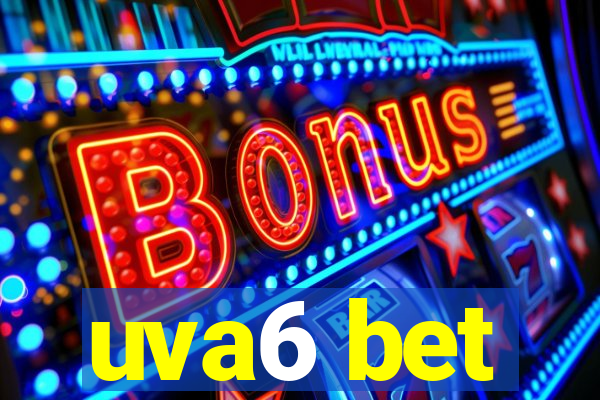 uva6 bet