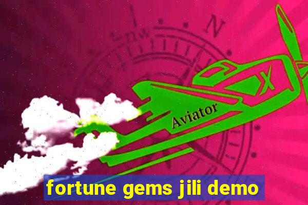 fortune gems jili demo