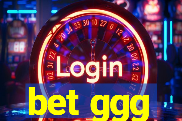 bet ggg