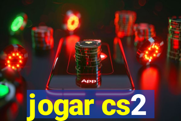 jogar cs2