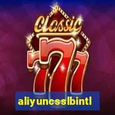 aliyuncsslbintl.com