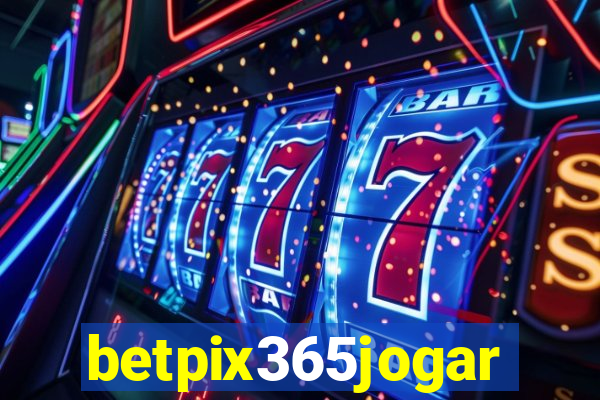 betpix365jogar