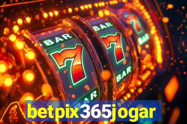 betpix365jogar