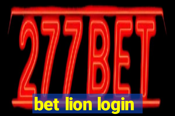 bet lion login