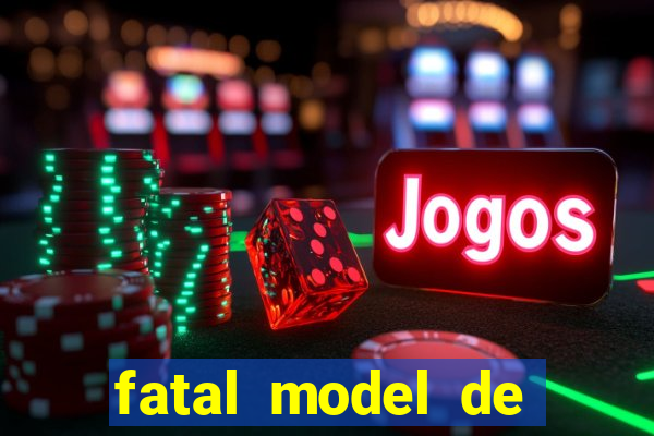 fatal model de porto velho