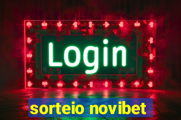 sorteio novibet