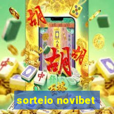 sorteio novibet