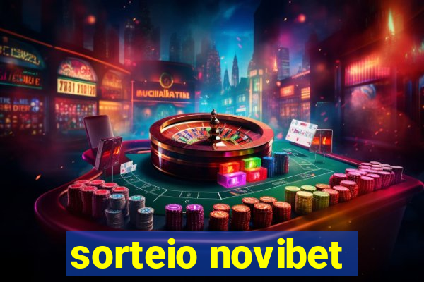 sorteio novibet