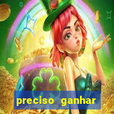 preciso ganhar dinheiro urgente