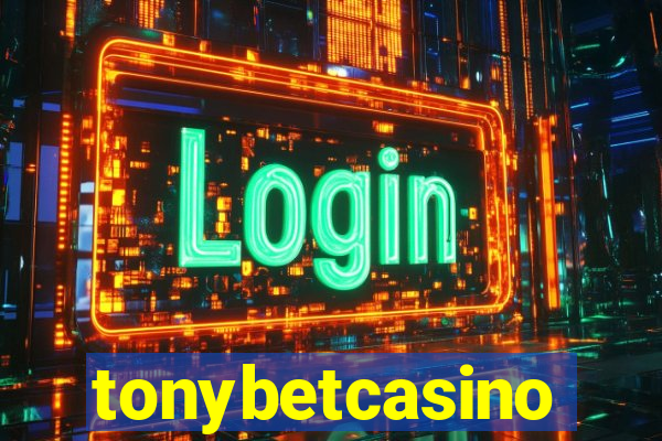 tonybetcasino