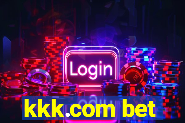 kkk.com bet