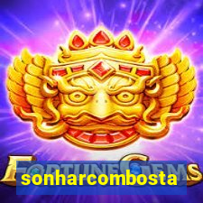 sonharcombosta