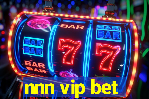 nnn vip bet