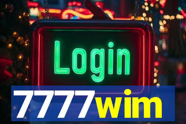 7777wim