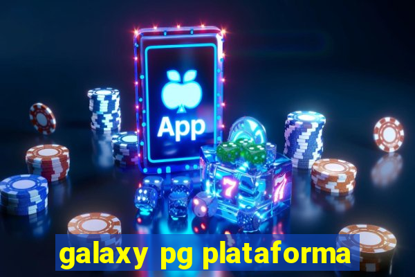 galaxy pg plataforma