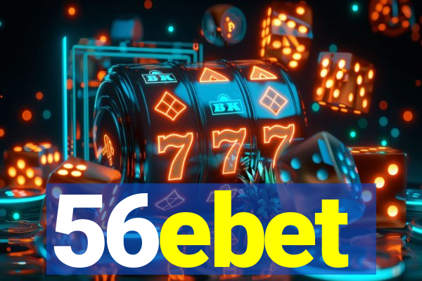 56ebet