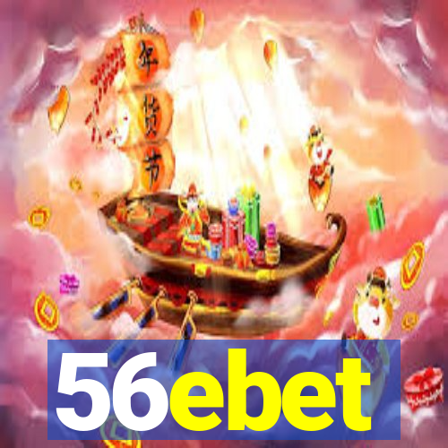 56ebet