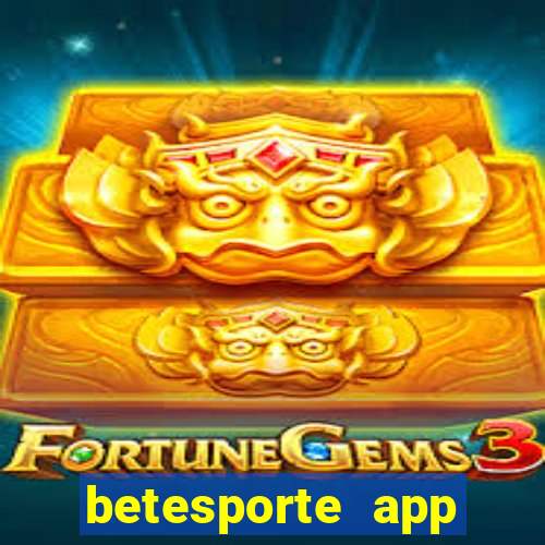 betesporte app download apk