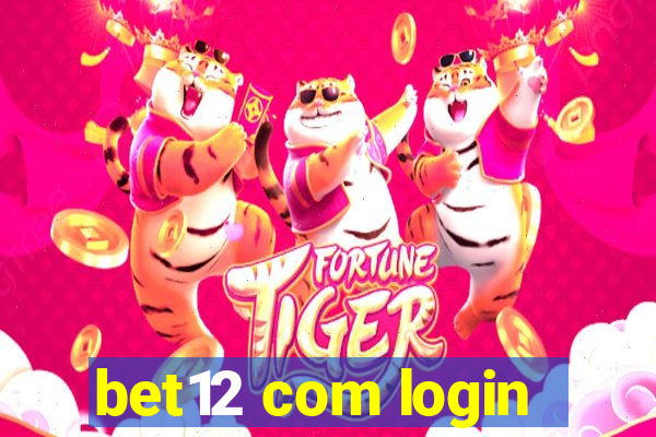 bet12 com login