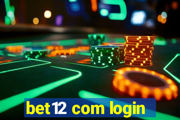 bet12 com login