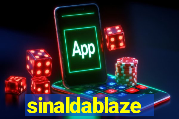 sinaldablaze