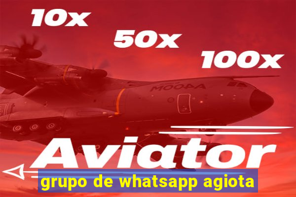 grupo de whatsapp agiota