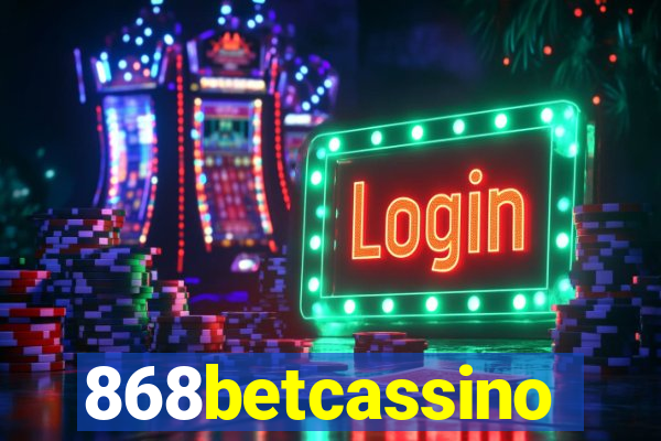 868betcassino