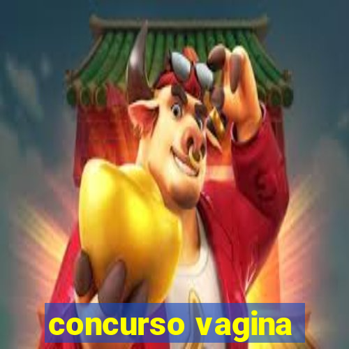 concurso vagina