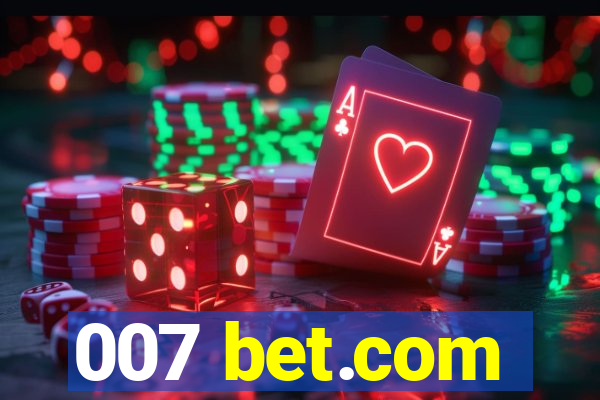 007 bet.com