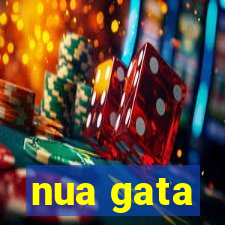 nua gata