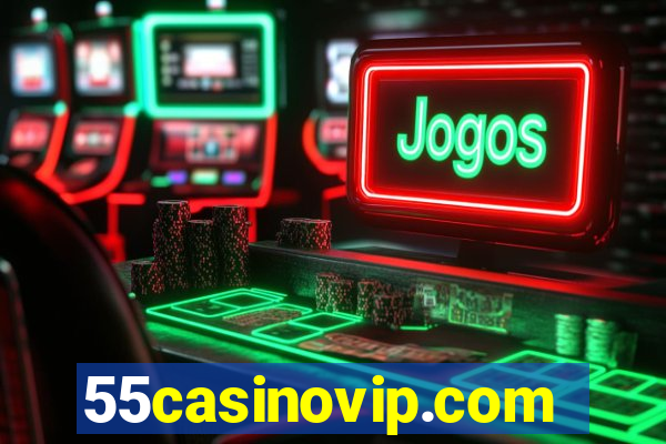 55casinovip.com