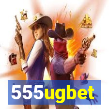 555ugbet