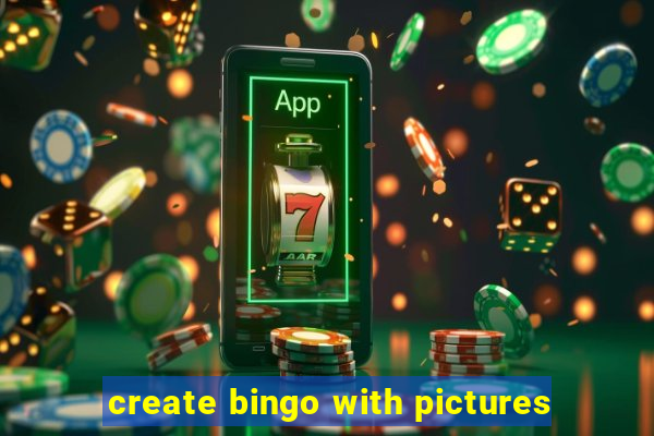 create bingo with pictures