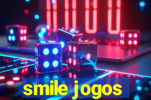 smile jogos