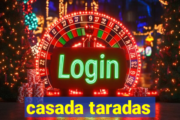 casada taradas