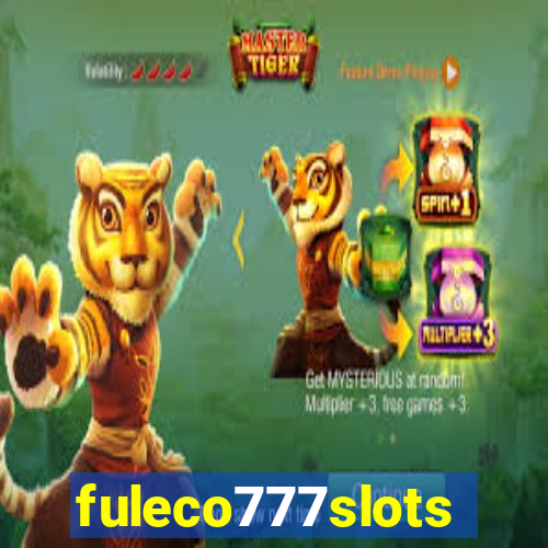 fuleco777slots