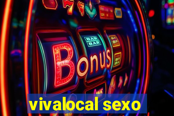 vivalocal sexo