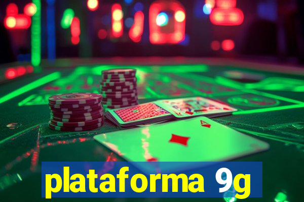 plataforma 9g